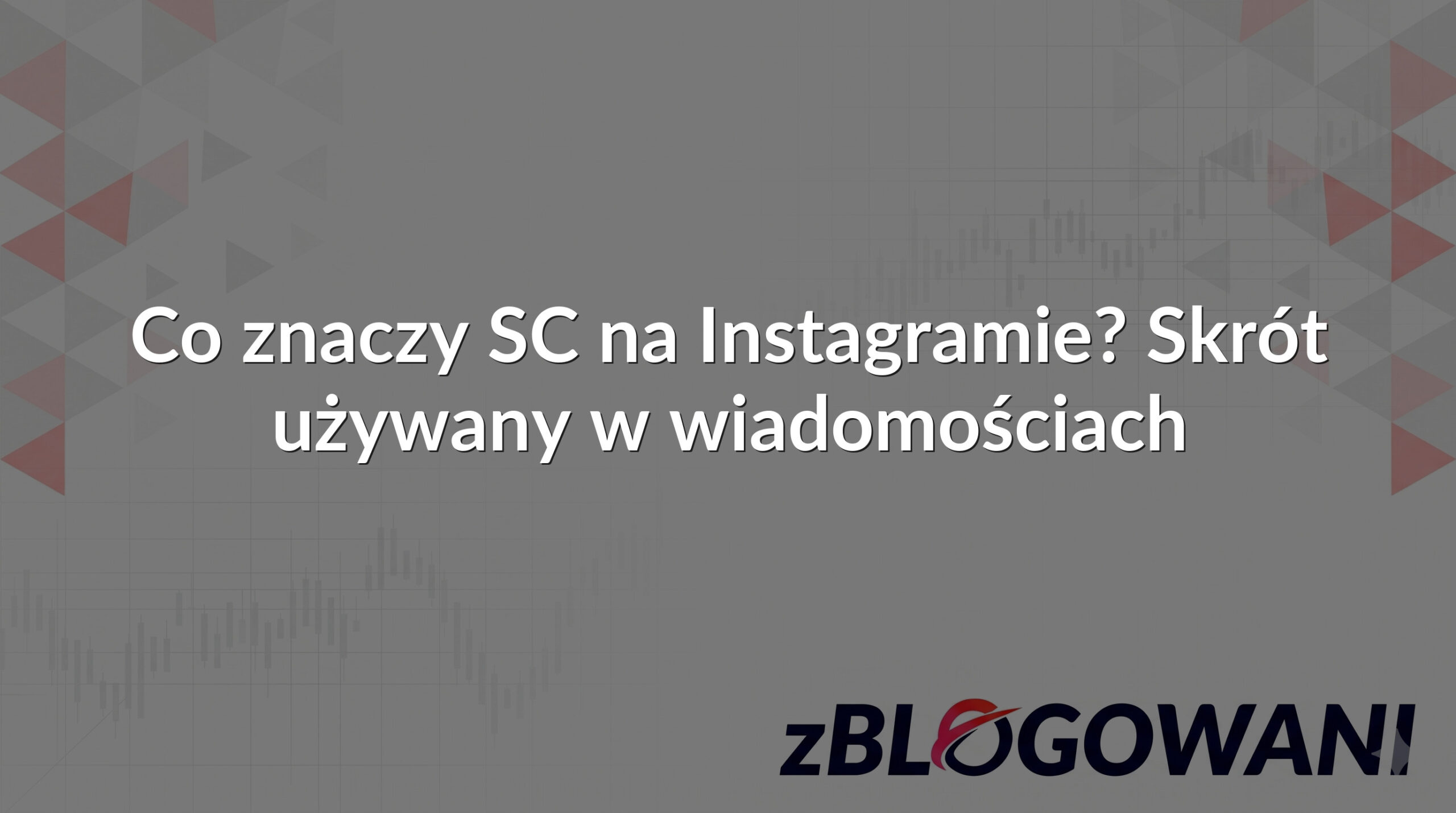 Co znaczy SC na Instagramie? Skrót używany w wiadomościach